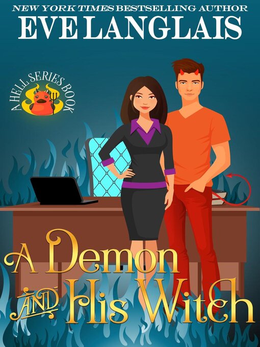 Title details for A Demon and His Witch by Eve Langlais - Available